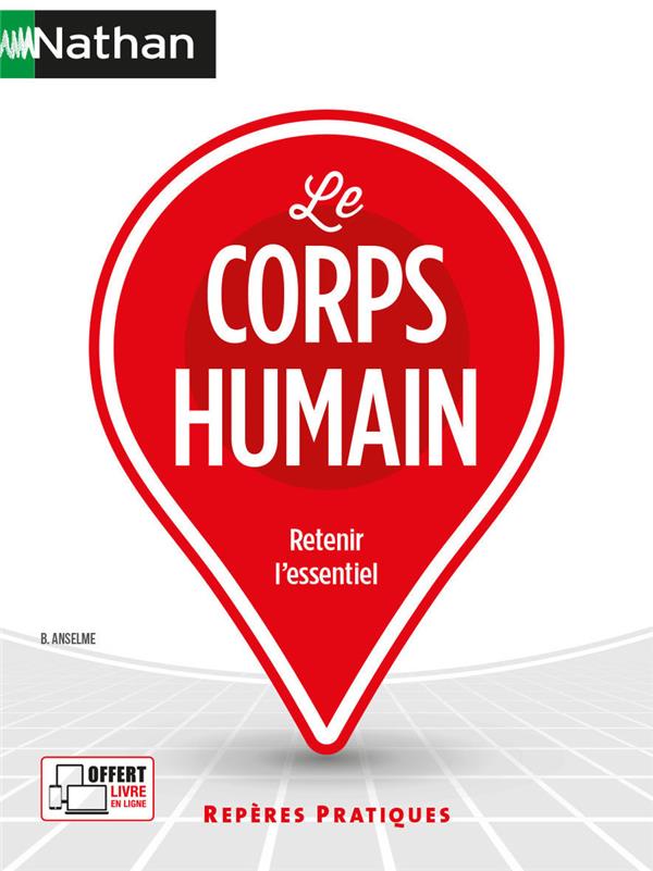  Le corps humain : retenir l'essentiel 
