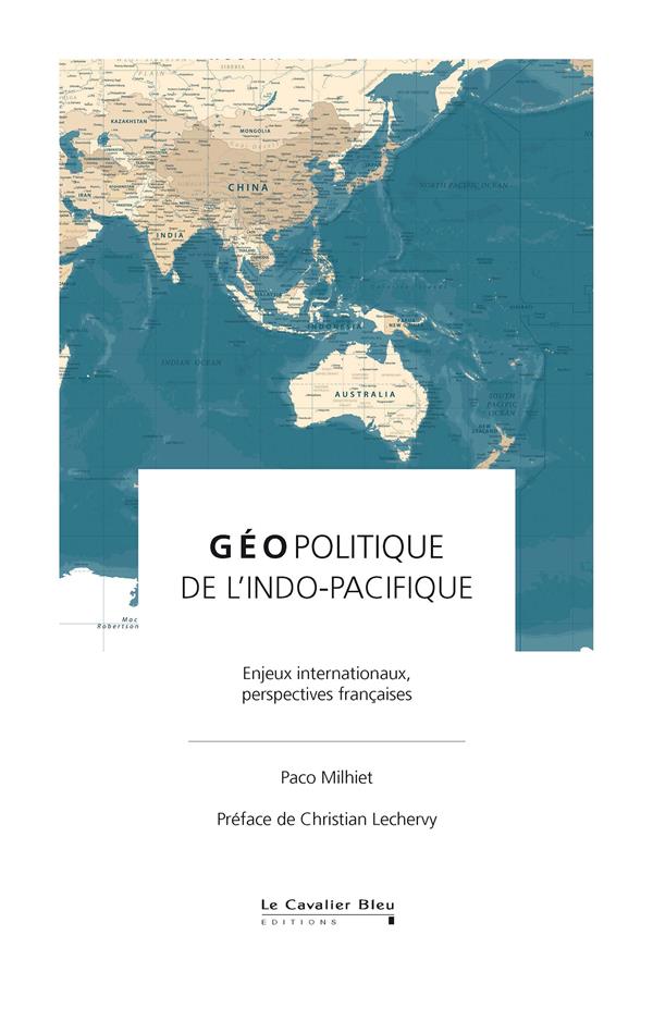  Géopolitique de l'Indo-Pacifique 