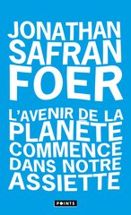 AVENIR DE LA PLANETTE COMMENCE DANS NOTRE ASSIETTE