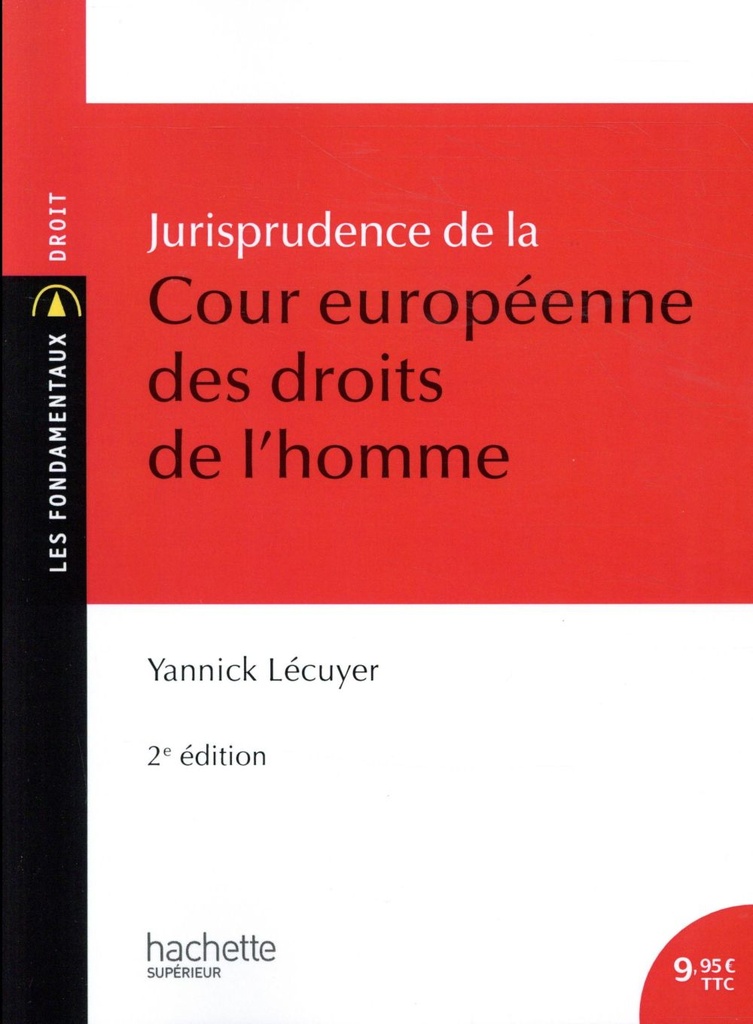  Jurisprudence de la cour 
