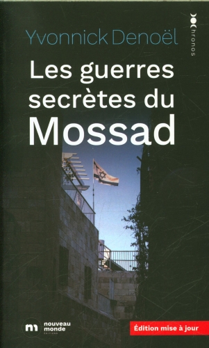  Les guerres secrètes du Mossad 