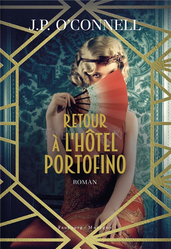  Retour à l'hôtel Portofino 