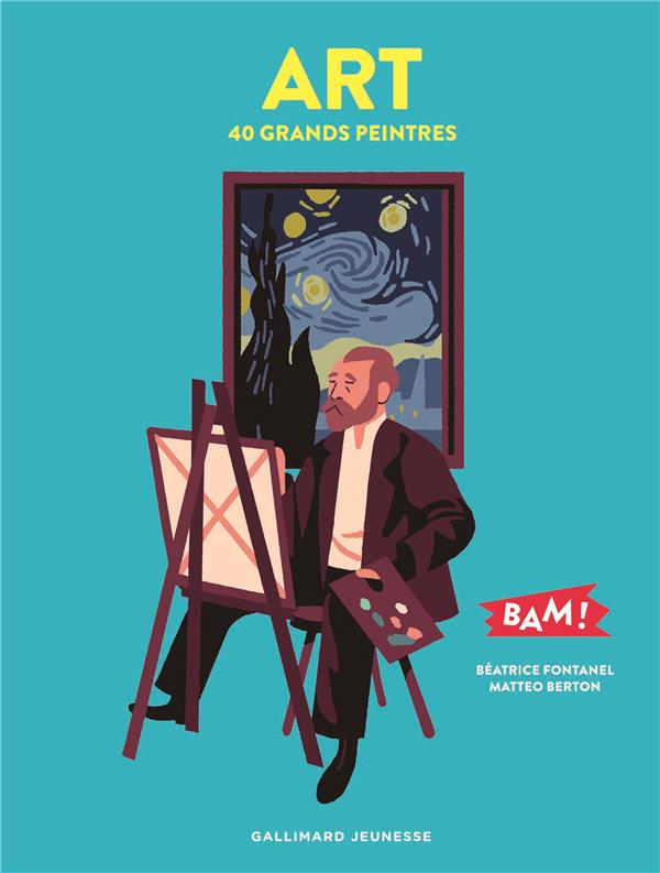  Art : 40 grands peintres 