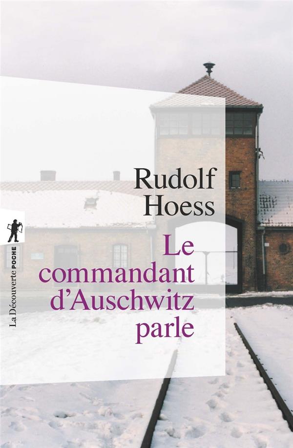  Le commandant d'Auschwitz parle 