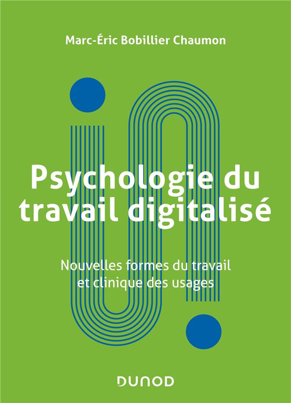 Psychologie du travail digitalisé 