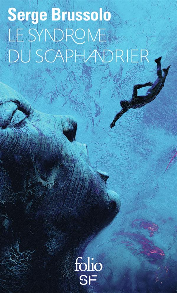  Le syndrome du scaphandrier 