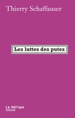 LES LUTTES DES PUTES