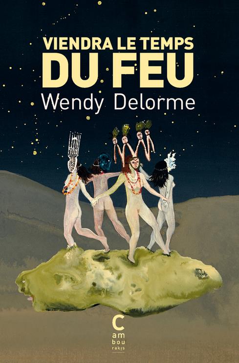 Viendra le temps du feu 