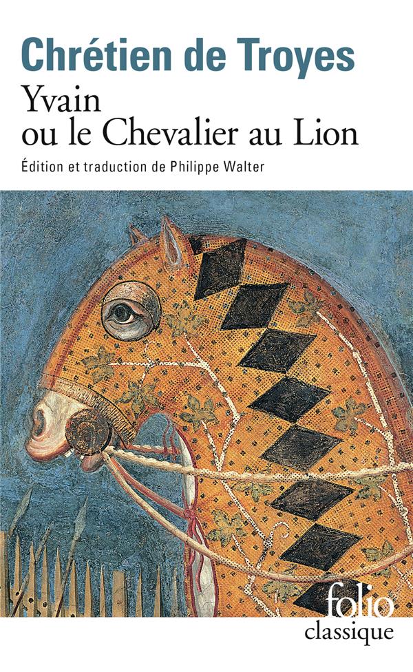  Yvain ou Le chevalier au lion 