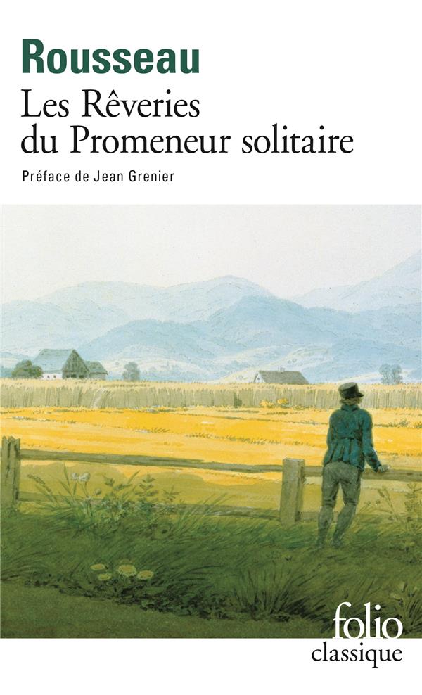  Les rêveries du promeneur solitaire 