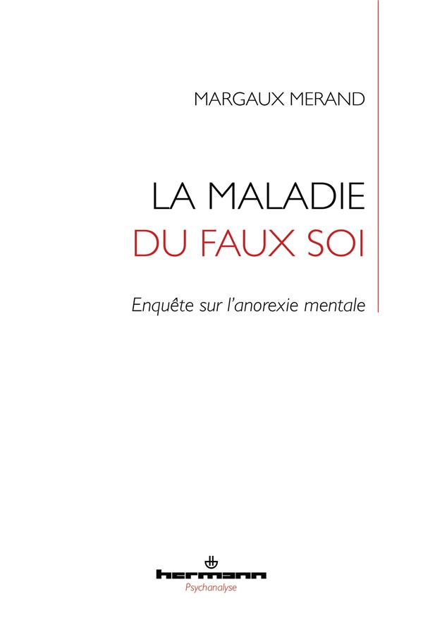  La maladie du faux soi 