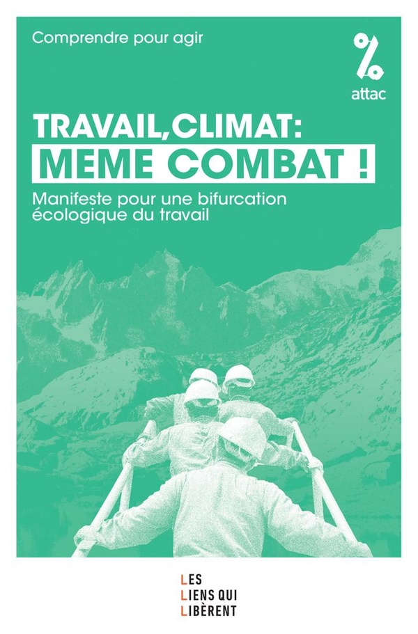  Travail, climat : même combat 