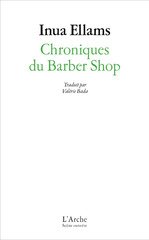 CHRONIQUES DU BARBER SHOP