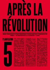 APRES LA REVOLUTION #5 - PLANIFICATION