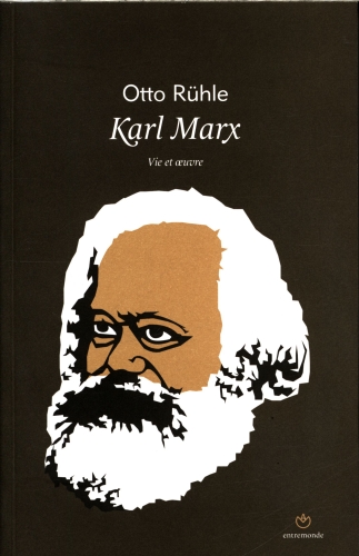  Karl Marx : vie et oeuvre 