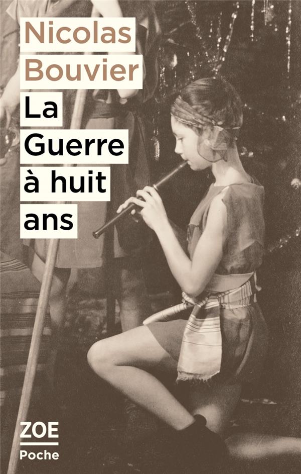  La guerre à huit ans 