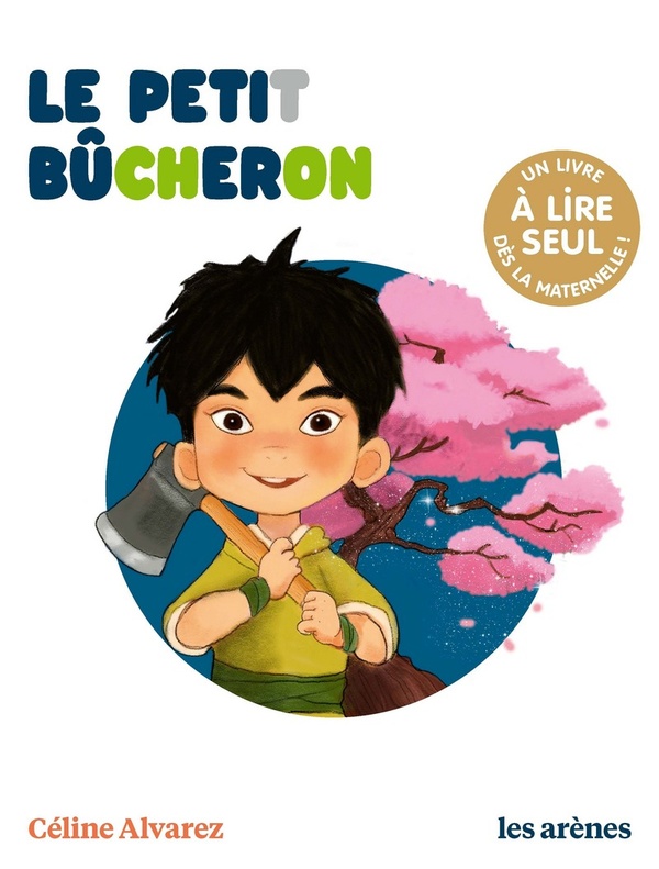  Le petit bûcheron 