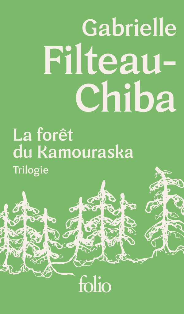  La forêt du Kamouraska : trilogie 
