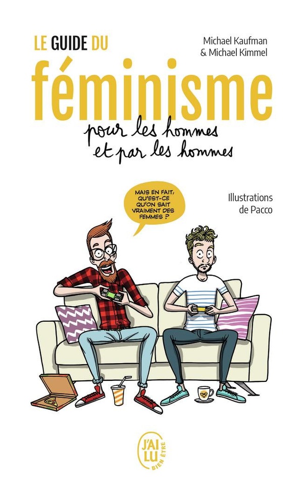  Le guide du féminisme pour les hommes et par les hommes 
