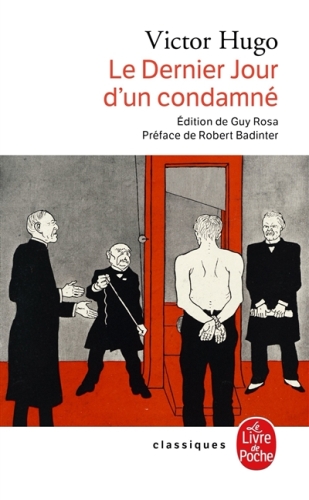  Le dernier jour d'un condamné. Suivi de Claude Gueux. 