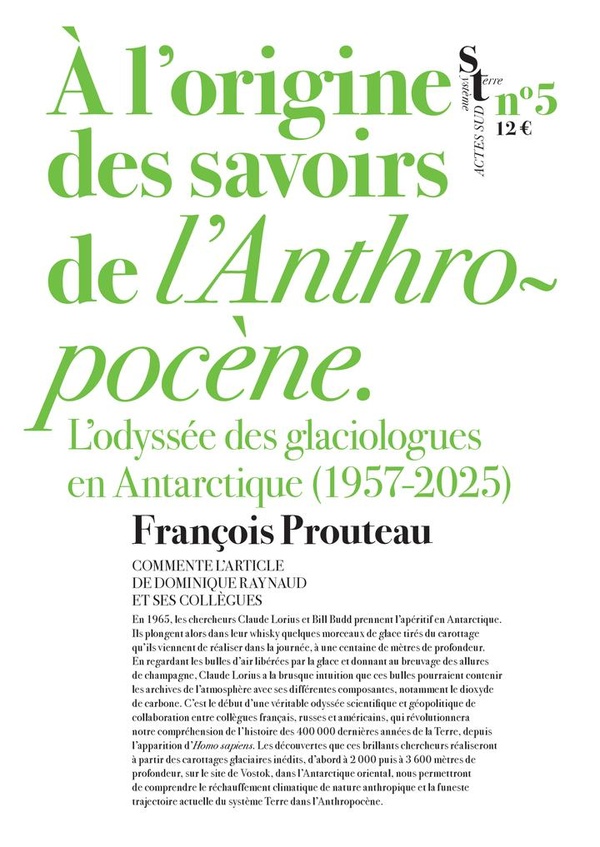  A l'origine des savoirs de l'anthropocène : l'odyssée des 