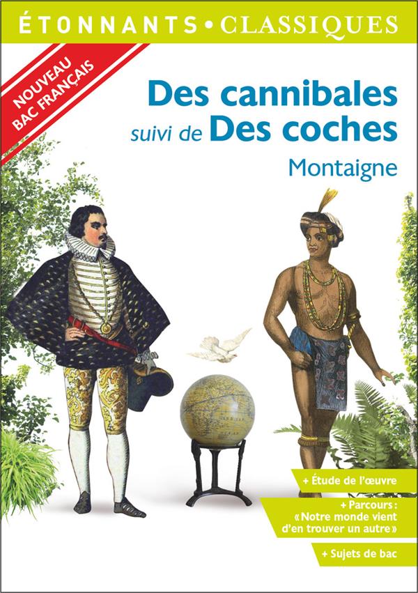 Des cannibales. Suivi de Des coches 