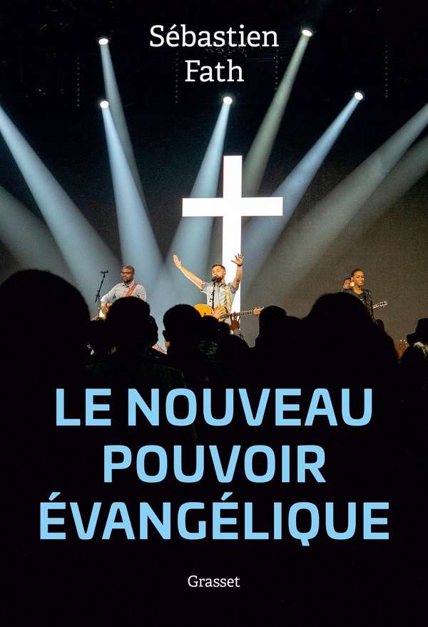  Le nouveau pouvoir évangélique 