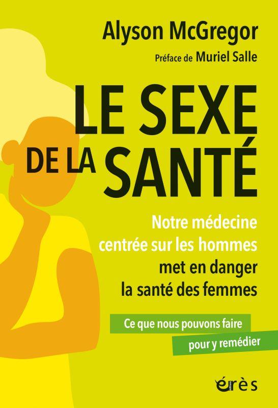  Le sexe de la santé 