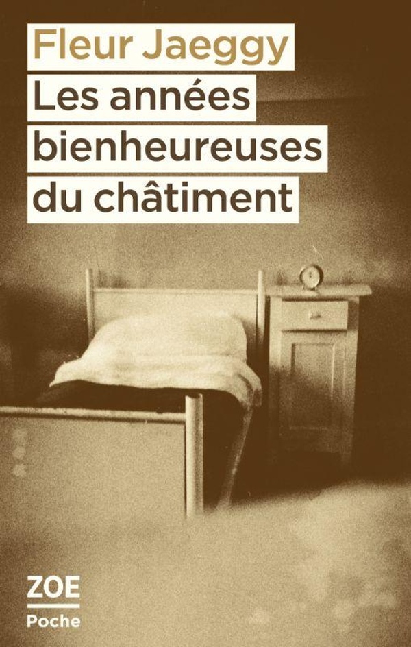  Les années bienheureuses du châtiment 