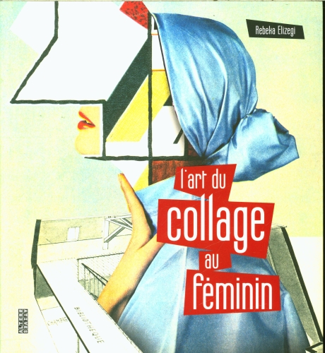  L'art du collage au féminin 
