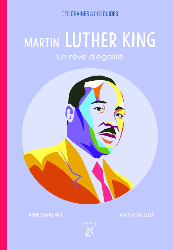  Martin Luther King : un rêve d'égalité 