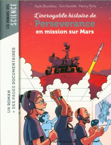  L'incroyable histoire de Perseverance en mission sur Mars 