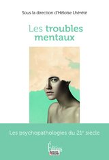 TROUBLES MENTAUX -LES-
