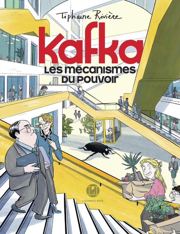 Kafka. Les mécanismes du pouvoir