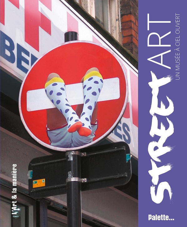  Street art : un musée à ciel ouvert 