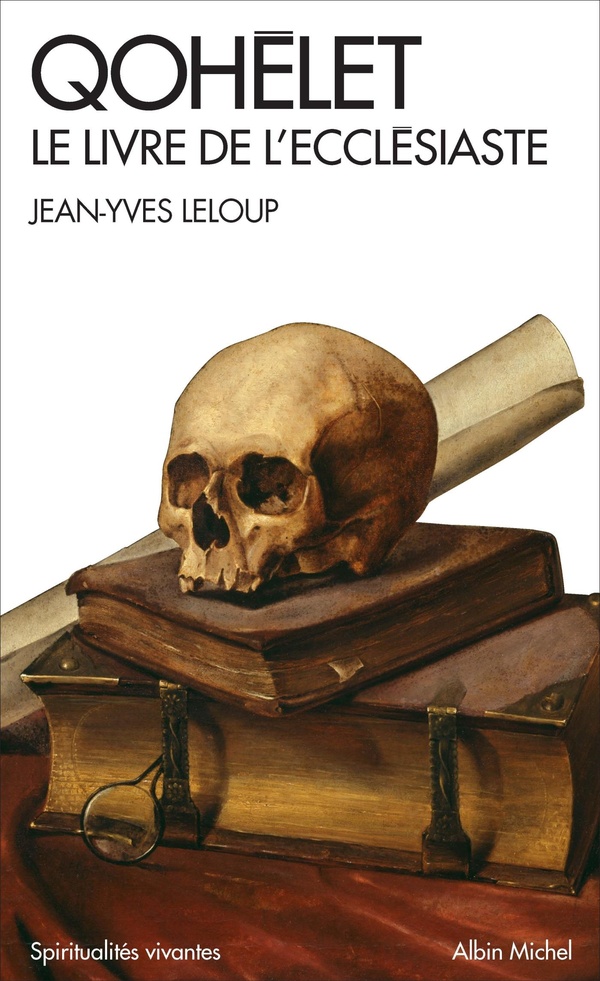  Qohélet : le livre de l'Ecclésiaste 