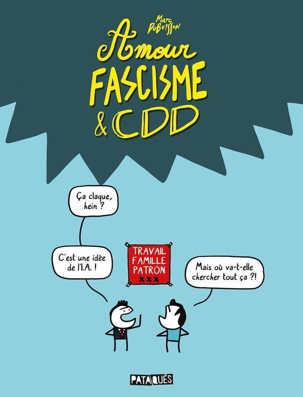  Amour, fascisme &amp; CDD 