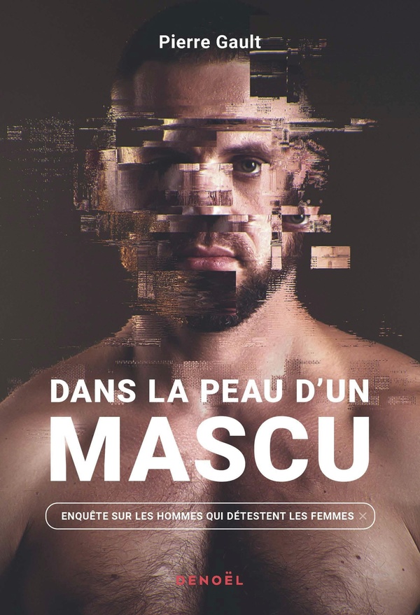  Dans la peau d'un mascu 