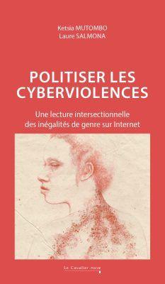  Politiser les cyberviolences 