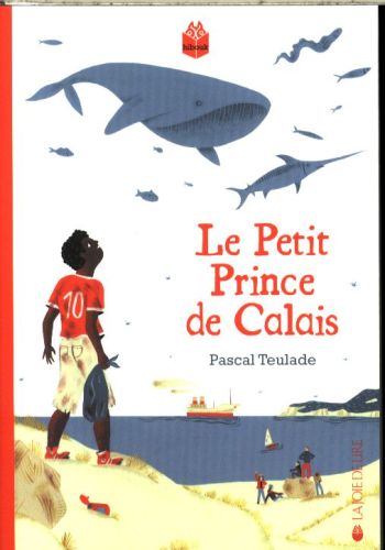  Le petit prince de Calais 