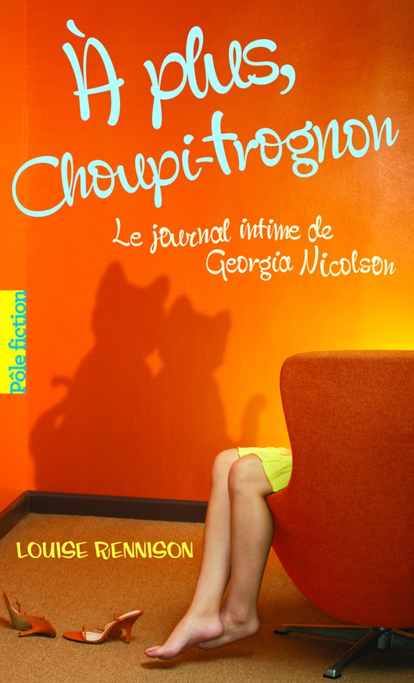 Le journal intime de Georgia Nicolson 4