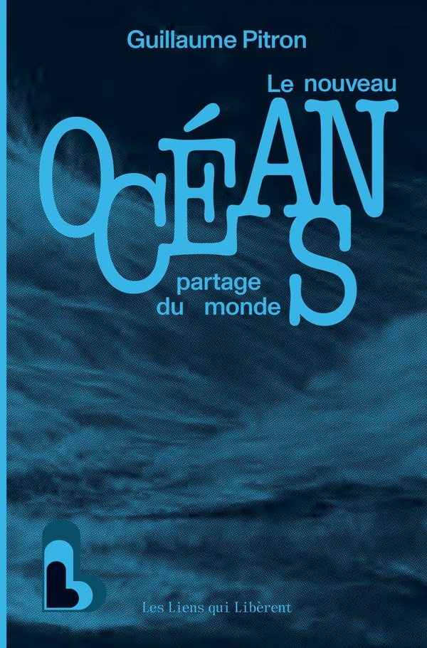  Océans : le nouveau partage du monde 