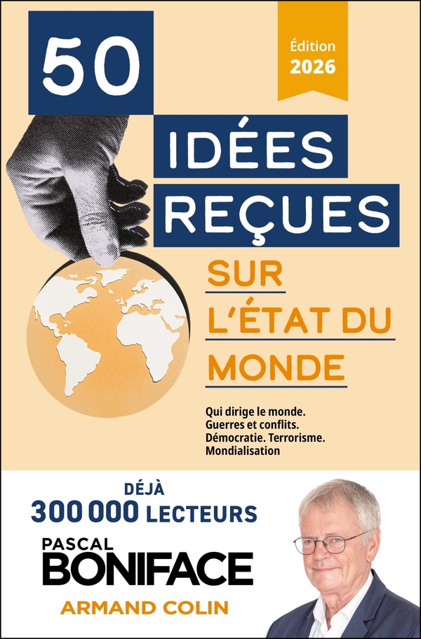 50 idées reçues sur l'état du monde 