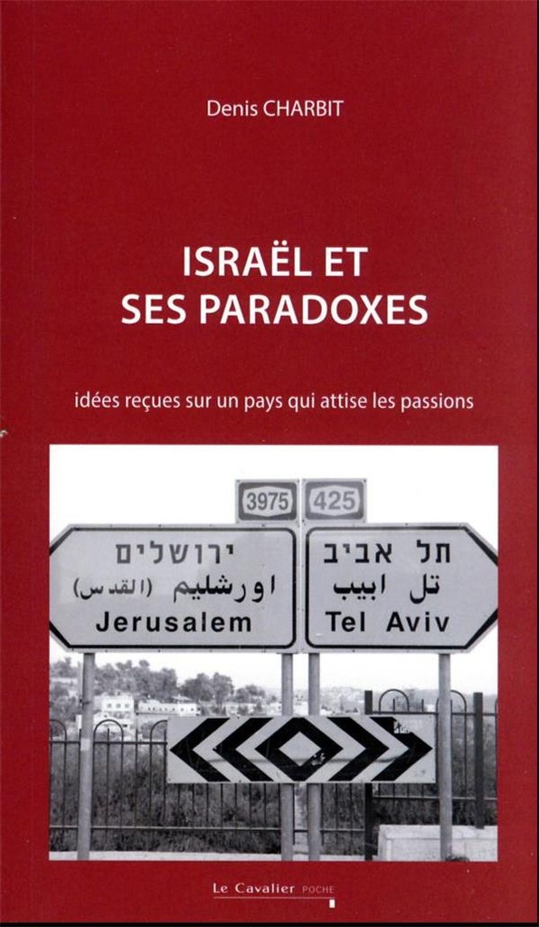  Israël et ses paradoxes 