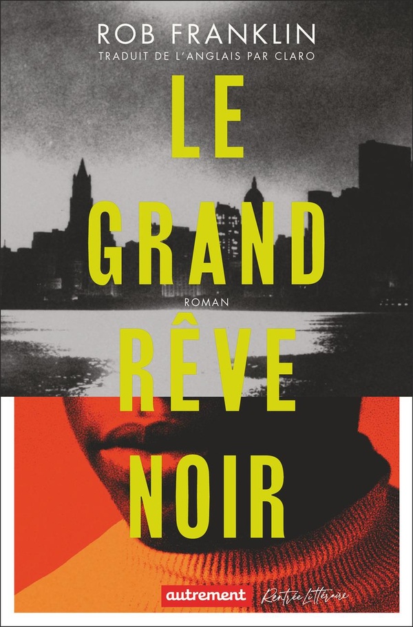  Le grand rêve noir 