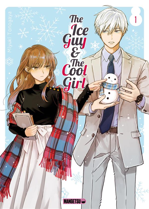 The ice guy &amp; the cool girl. Tome 1 