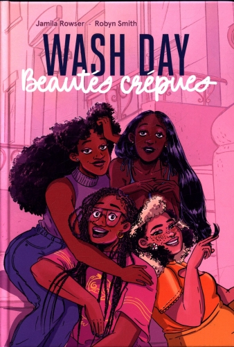  Wash day : beautés crépues 