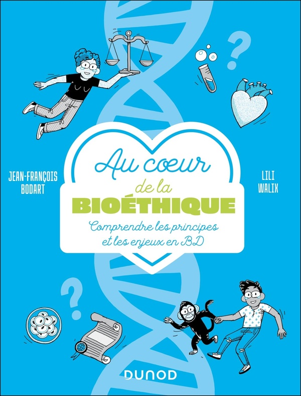  Au coeur de la bioéthique 