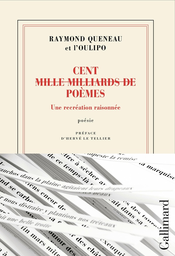  Cent (mille milliards de) poèmes : une récréation raisonnée 