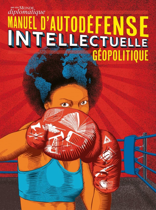  Manuel d'autodéfense intellectuelle : géopolitique 